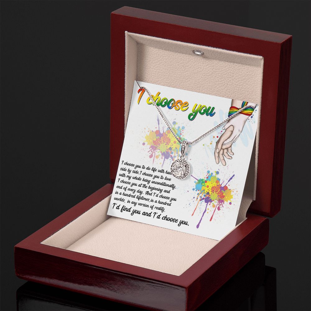 I CHOOSE YOU, ETERNAL HOPE NECKLACE FOR SOULMATE, FOR YOUR LGBTQ PARTNER, WITH MESSAGE CARD, PRIDE NECKLACE,