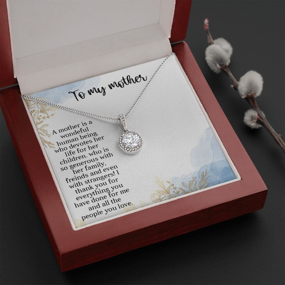 TO MY MOTHER, ETERNAL HOPE NECKLACE FOR MOM, NECKLACE WITH MESSAGE CARD, BIRTHDAY, MOTHER'S DAY GIFT FOR HER