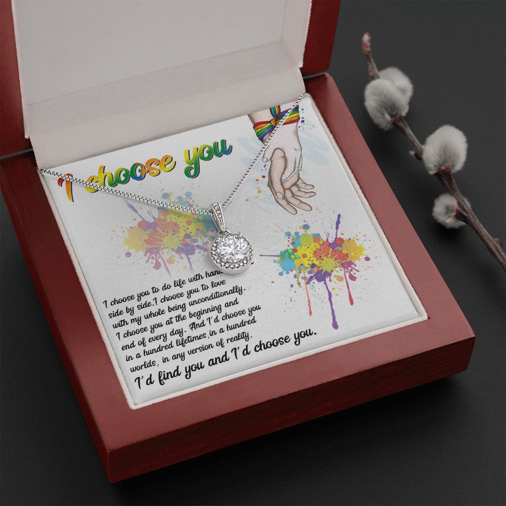 I CHOOSE YOU, ETERNAL HOPE NECKLACE FOR SOULMATE, FOR YOUR LGBTQ PARTNER, WITH MESSAGE CARD, PRIDE NECKLACE,