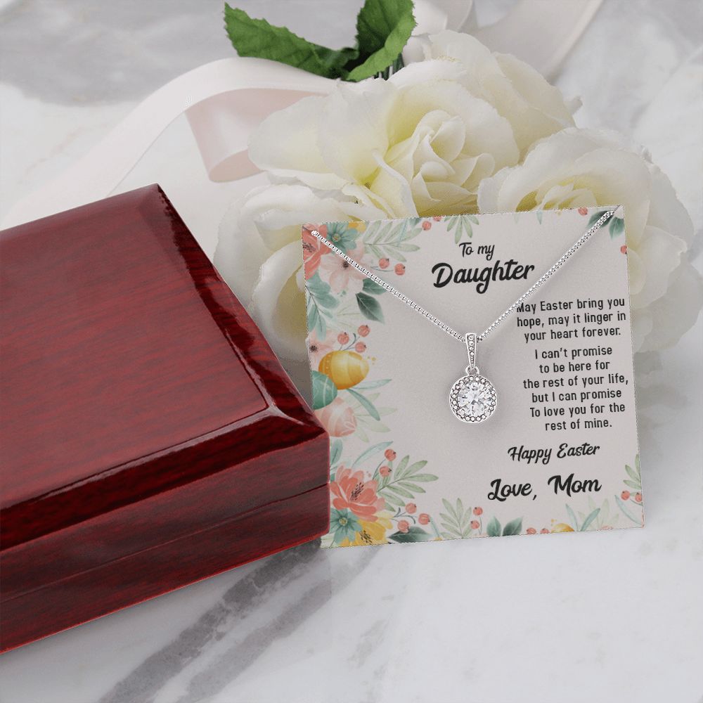 TO MY DAUGHTER, HAPPY EASTER, ETERNAL HOPE NECKLACE WITH MESSAGE CARD, EASTER GIFT FOR DAUGHTER FROM MOM