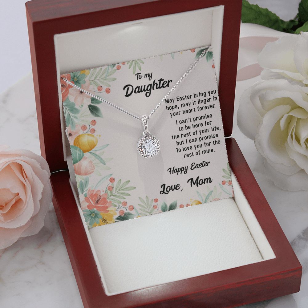 TO MY DAUGHTER, HAPPY EASTER, ETERNAL HOPE NECKLACE WITH MESSAGE CARD, EASTER GIFT FOR DAUGHTER FROM MOM