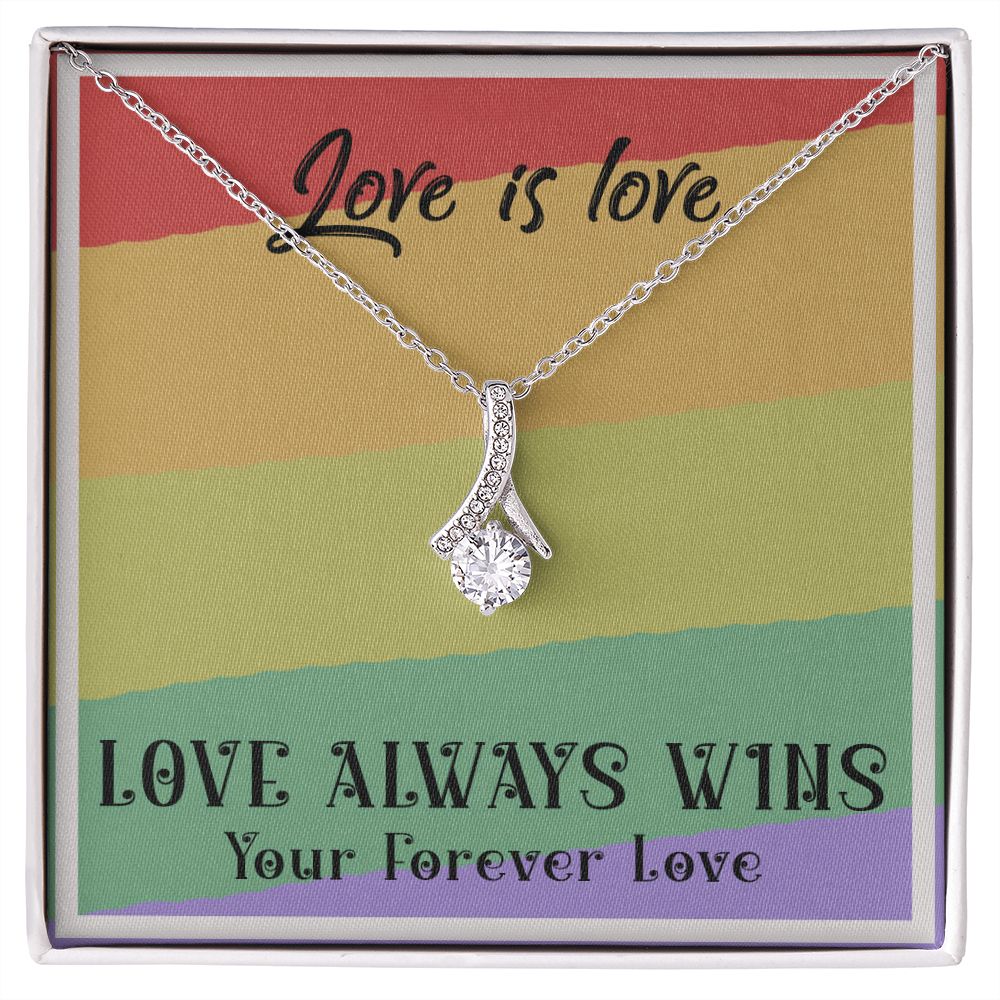LOVE IS LOVE, ALLURING BEAUTY NECKLACE FOR SOULMATE, FOR YOUR LGBTQ PARTNER, WITH MESSAGE CARD, PRIDE NECKLACE,