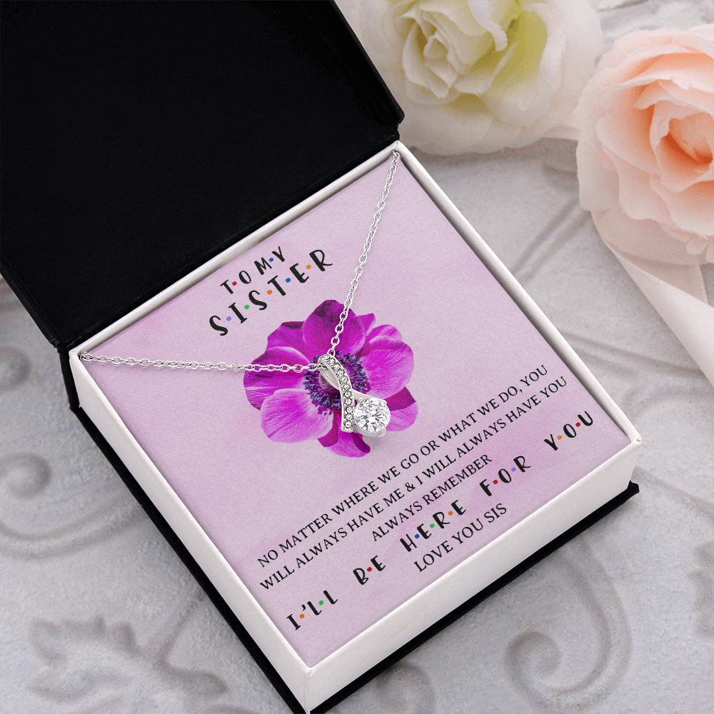 I WILL BE HERE FOR YOU, ALLURING BEAUTY NECKLACE WITH MESSAGE CARD, FOR SISTERS, FRIENDS, BFF, BIRTHDAY, FRIENDSHIP DAY GIFT FOR HER