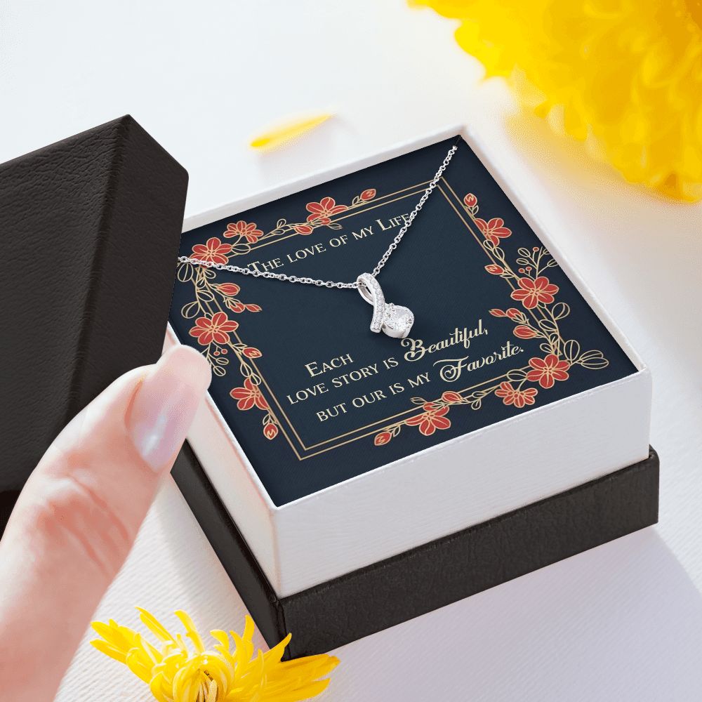 ALLURING BEAUTY NECKLACE, THE LOVE OF MY LIFE, SOULMATE NECKLACE WITH MESSAGE CARD, BIRTHDAY GIFT FOR HER