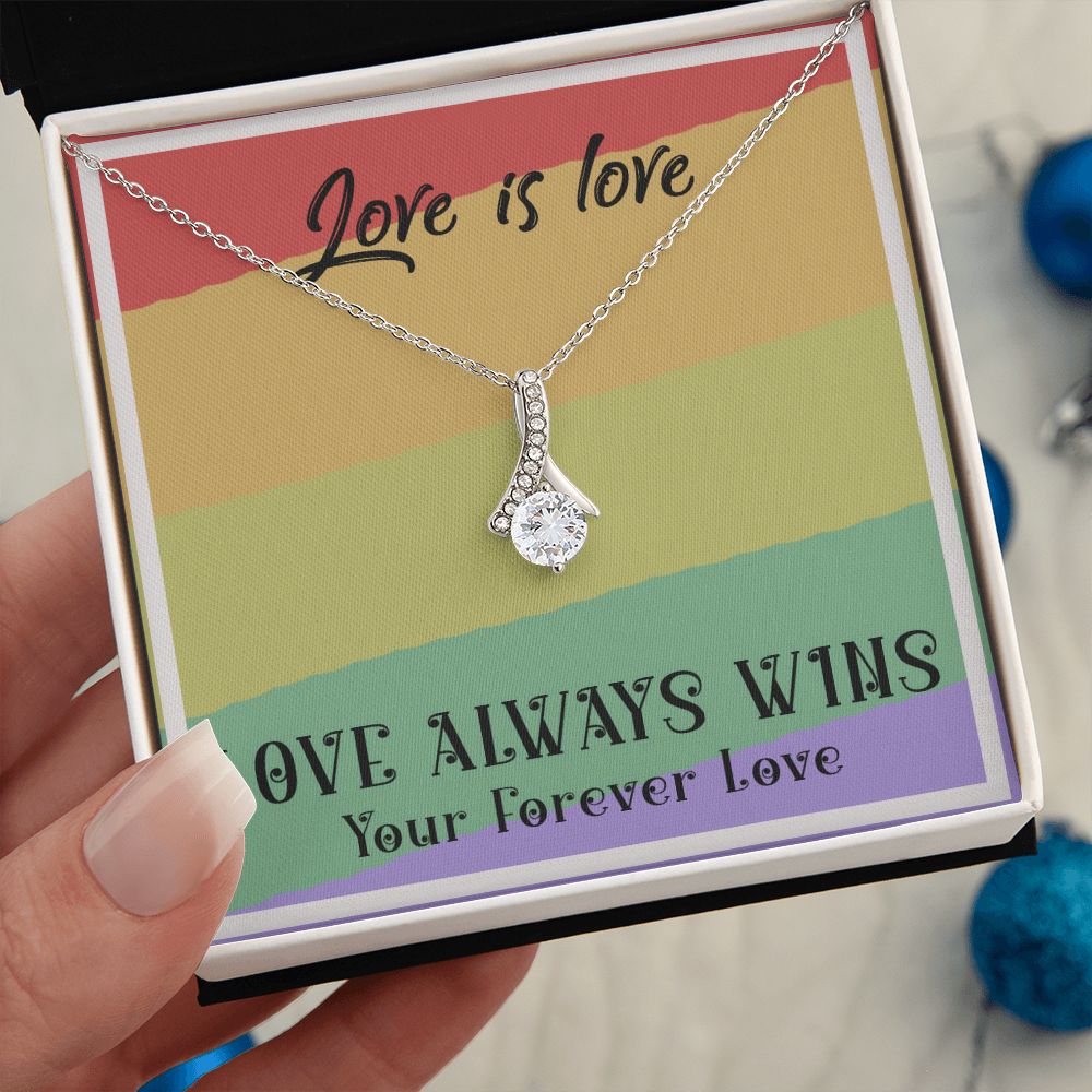 LOVE IS LOVE, ALLURING BEAUTY NECKLACE FOR SOULMATE, FOR YOUR LGBTQ PARTNER, WITH MESSAGE CARD, PRIDE NECKLACE,