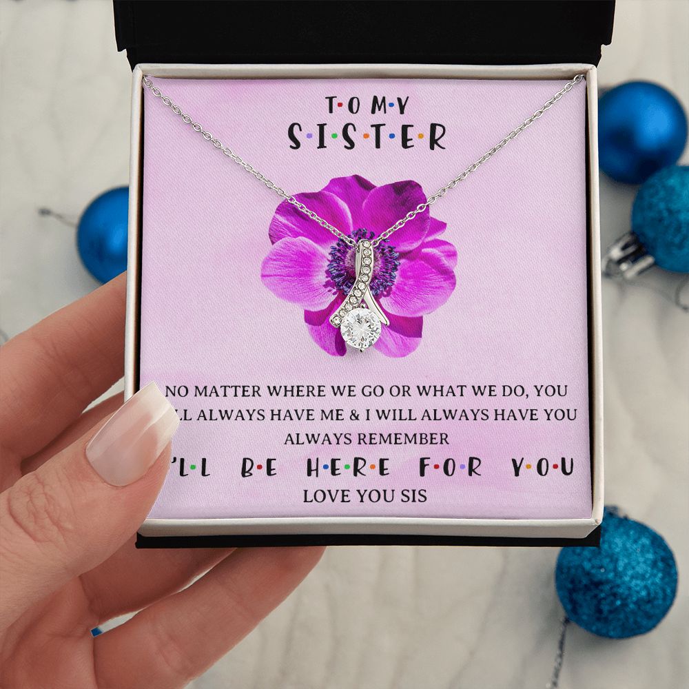 I WILL BE HERE FOR YOU, ALLURING BEAUTY NECKLACE WITH MESSAGE CARD, FOR SISTERS, FRIENDS, BFF, BIRTHDAY, FRIENDSHIP DAY GIFT FOR HER