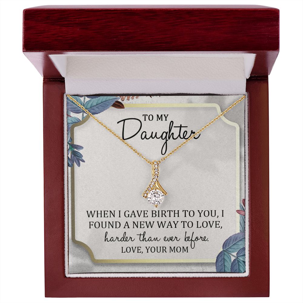 TO MY DAUGHTER, ALLURING BEAUTY NECKLACE WITH MESSAGE CARD, BIRTHDAY AND DAUGHTERS DAY GIFT FOR HER