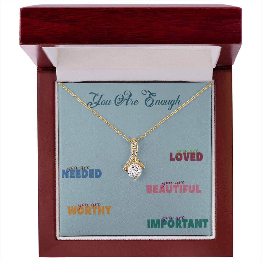 YOU ARE ENOUGH, ALLURING BEAUTY NECKLACE FOR FRIENDS AND FAMILY, BIRTHDAY GIFT FOR HER, MOTIVATE YOUR LOVED ONES WITH THIS BEAUTIFUL MESSAGE CARD