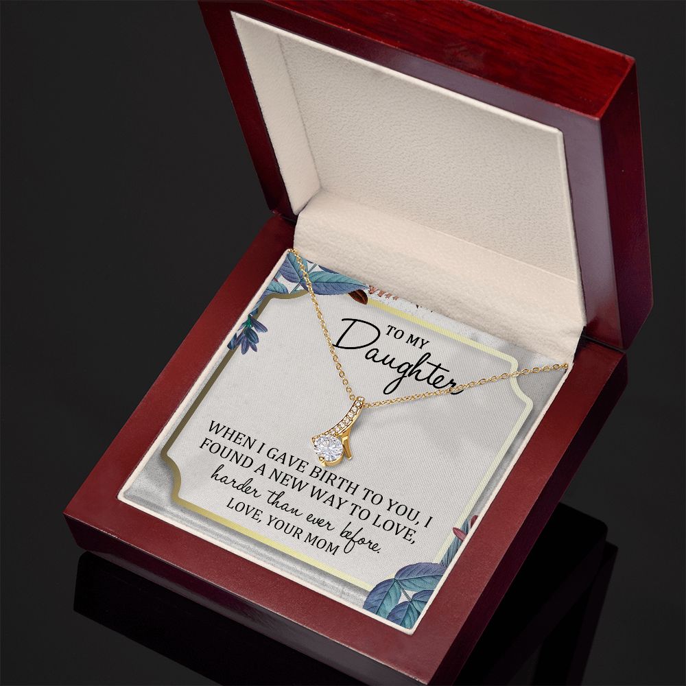 TO MY DAUGHTER, ALLURING BEAUTY NECKLACE WITH MESSAGE CARD, BIRTHDAY AND DAUGHTERS DAY GIFT FOR HER