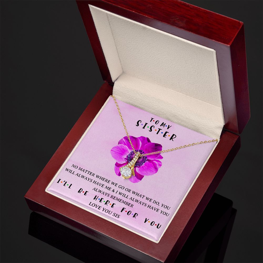 I WILL BE HERE FOR YOU, ALLURING BEAUTY NECKLACE WITH MESSAGE CARD, FOR SISTERS, FRIENDS, BFF, BIRTHDAY, FRIENDSHIP DAY GIFT FOR HER