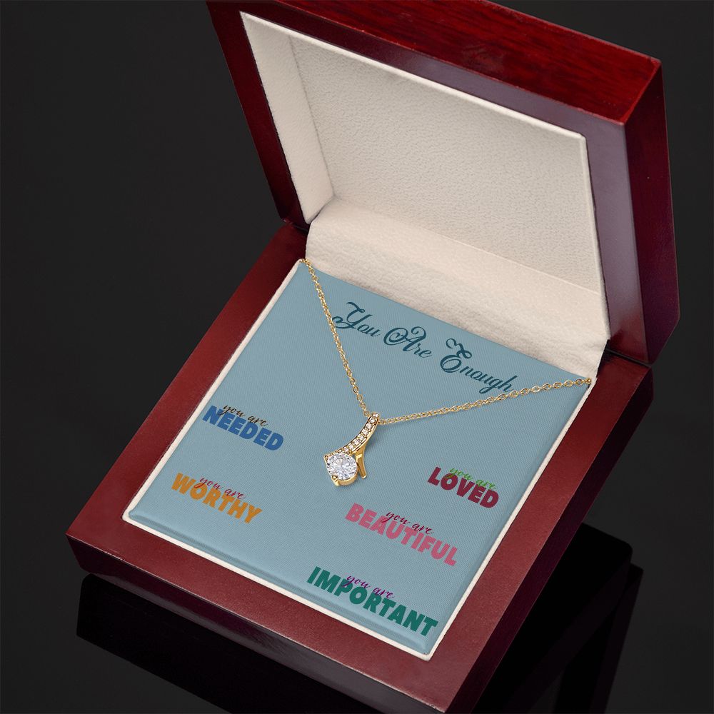 YOU ARE ENOUGH, ALLURING BEAUTY NECKLACE FOR FRIENDS AND FAMILY, BIRTHDAY GIFT FOR HER, MOTIVATE YOUR LOVED ONES WITH THIS BEAUTIFUL MESSAGE CARD