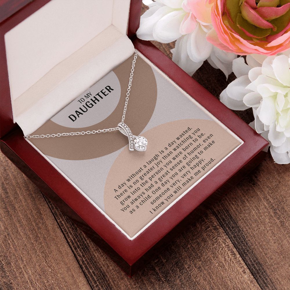 TO MY DAUGHTER, ALLURING BEAUTY NECKLACE WITH MESSAGE CARD, BIRTHDAY AND DAUGHTER'S DAY GIFT FOR HER