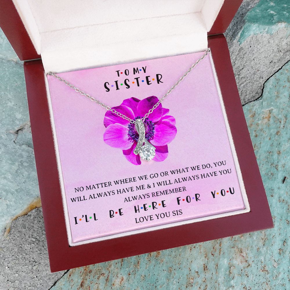 I WILL BE HERE FOR YOU, ALLURING BEAUTY NECKLACE WITH MESSAGE CARD, FOR SISTERS, FRIENDS, BFF, BIRTHDAY, FRIENDSHIP DAY GIFT FOR HER