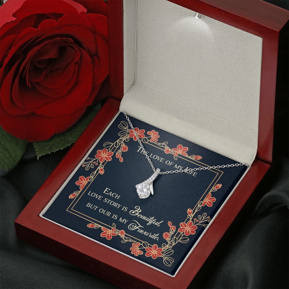 ALLURING BEAUTY NECKLACE, THE LOVE OF MY LIFE, SOULMATE NECKLACE WITH MESSAGE CARD, BIRTHDAY GIFT FOR HER