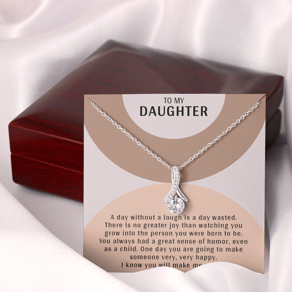 TO MY DAUGHTER, ALLURING BEAUTY NECKLACE WITH MESSAGE CARD, BIRTHDAY AND DAUGHTER'S DAY GIFT FOR HER