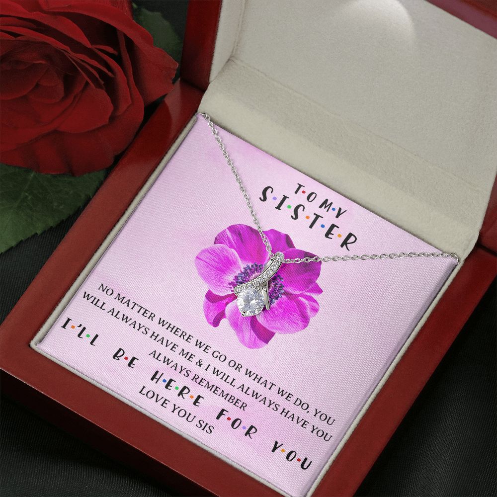 I WILL BE HERE FOR YOU, ALLURING BEAUTY NECKLACE WITH MESSAGE CARD, FOR SISTERS, FRIENDS, BFF, BIRTHDAY, FRIENDSHIP DAY GIFT FOR HER