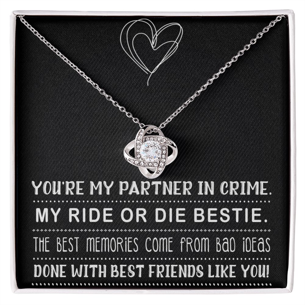 MY RIDE OR DIE BESTIE, LOVE KNOT NECKLACE WITH MESSAGE CARD, FOR FRIENDS, BFF, BIRTHDAY, FRIENDSHIP DAY GIFT FOR HER