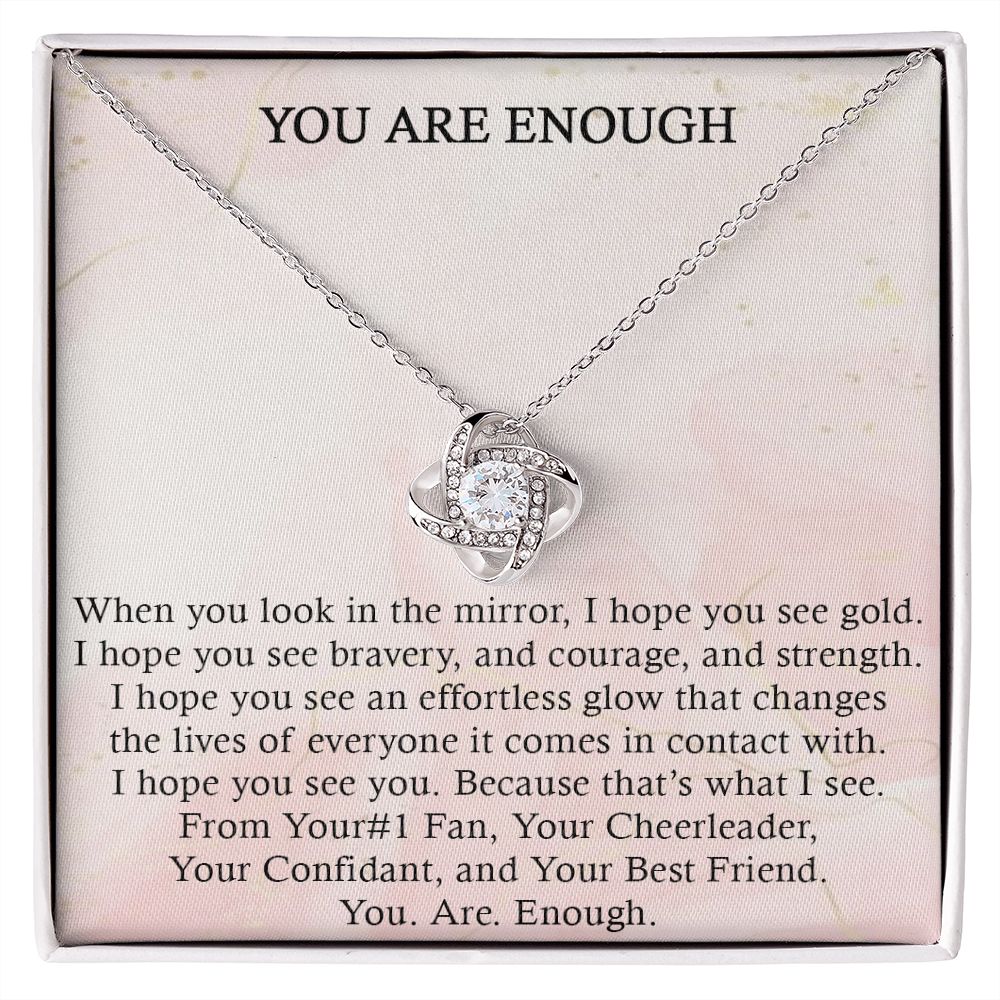 YOU ARE ENOUGH, LOVE KNOT NECKLACE WITH MESSAGE CARD FOR FRIENDS AND FAMILY, BIRTHDAY/ FRIENDSHIP DAY GIFT FOR HER