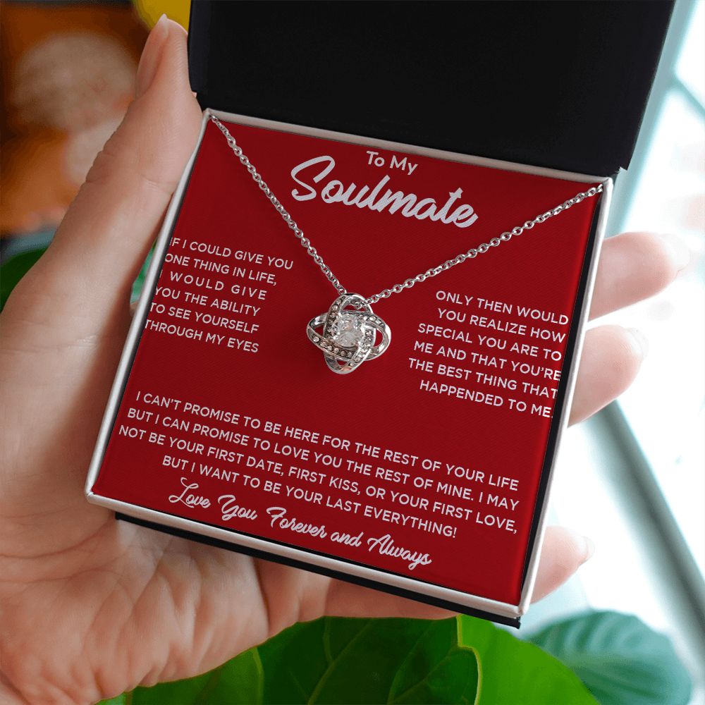 To My Soulmate Love You Forever and Always Love Knot Necklace
