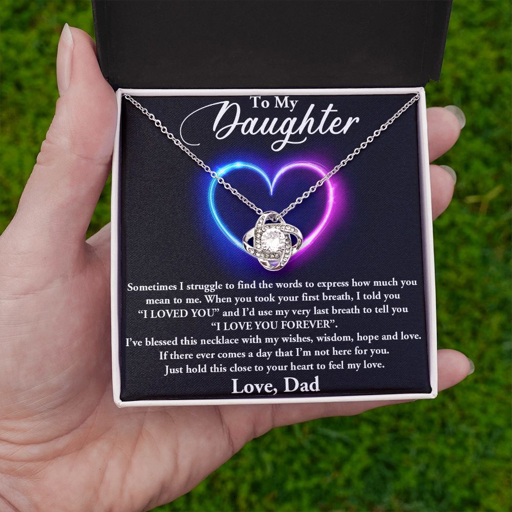 TO MY DAUGHTER, I LOVE YOU FOREVER, LOVE KNOT NECKLACE WITH MESSAGE CARD, BIRTHDAY AND DAUGHTERS DAY GIFT FOR HER