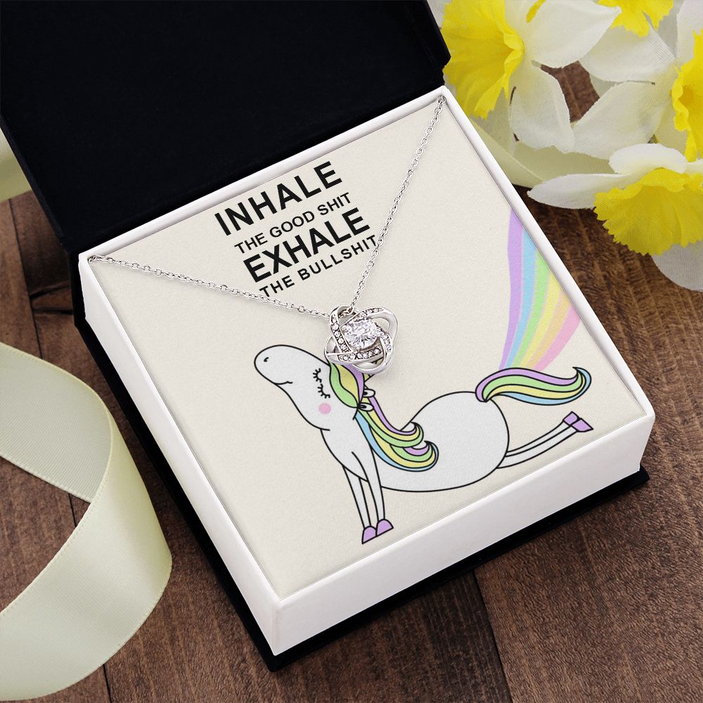 INHALE THE GOOD SHIT EXHALE THE BULLSHIT, LOVE KNOT NECKLACE FOR FRIENDS AND FAMILY, SELF MOTIVATING NECKLACE, BIRTHDAY GIFT FOR HER