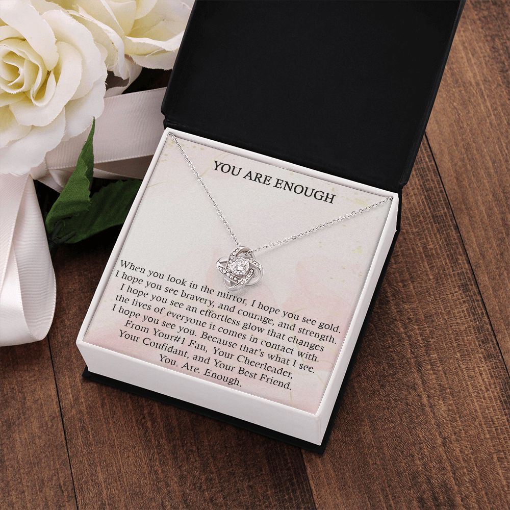 YOU ARE ENOUGH, LOVE KNOT NECKLACE WITH MESSAGE CARD FOR FRIENDS AND FAMILY, BIRTHDAY/ FRIENDSHIP DAY GIFT FOR HER
