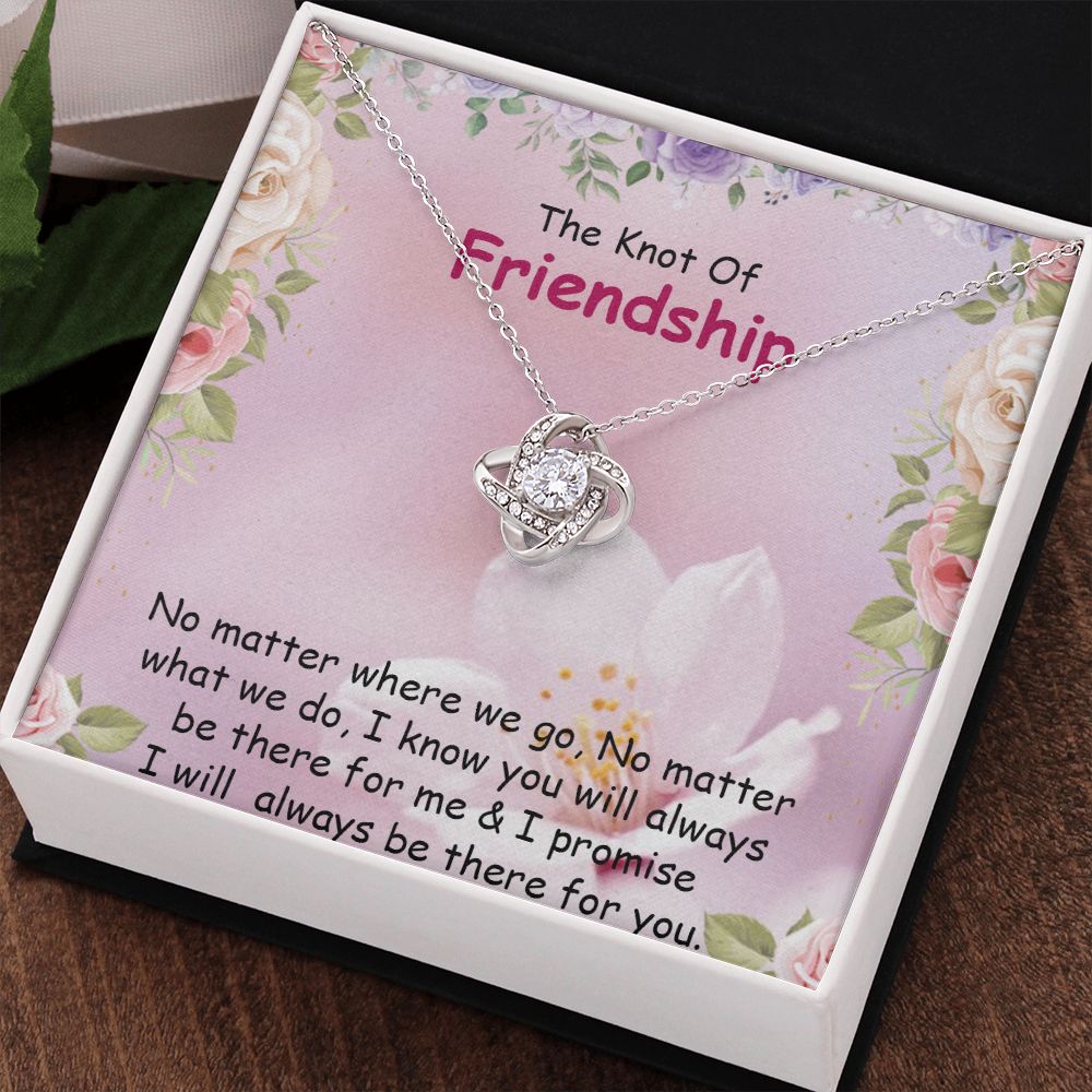 THE KNOT OF FRIENDSHIP, LOVE KNOT NECKLACE WITH MESSAGE CARD, FOR SISTERS, FRIENDS, BFF, BIRTHDAY, FRIENDSHIP DAY GIFT FOR HER
