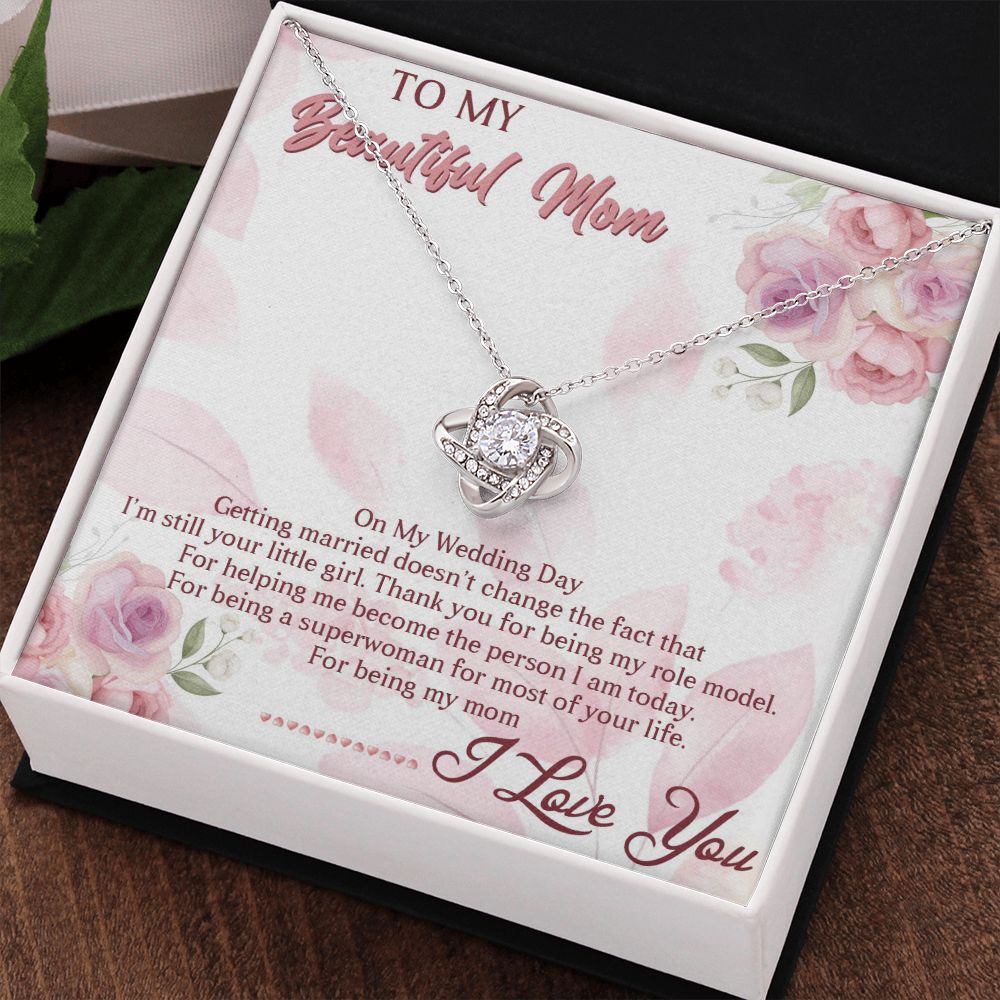 TO MY BEAUTIFUL MOM, LOVE KNOT NECKLACE FOR MOM, NECKLACE WITH MESSAGE CARD, BIRTHDAY, MOTHER'S DAY GIFT FOR HER