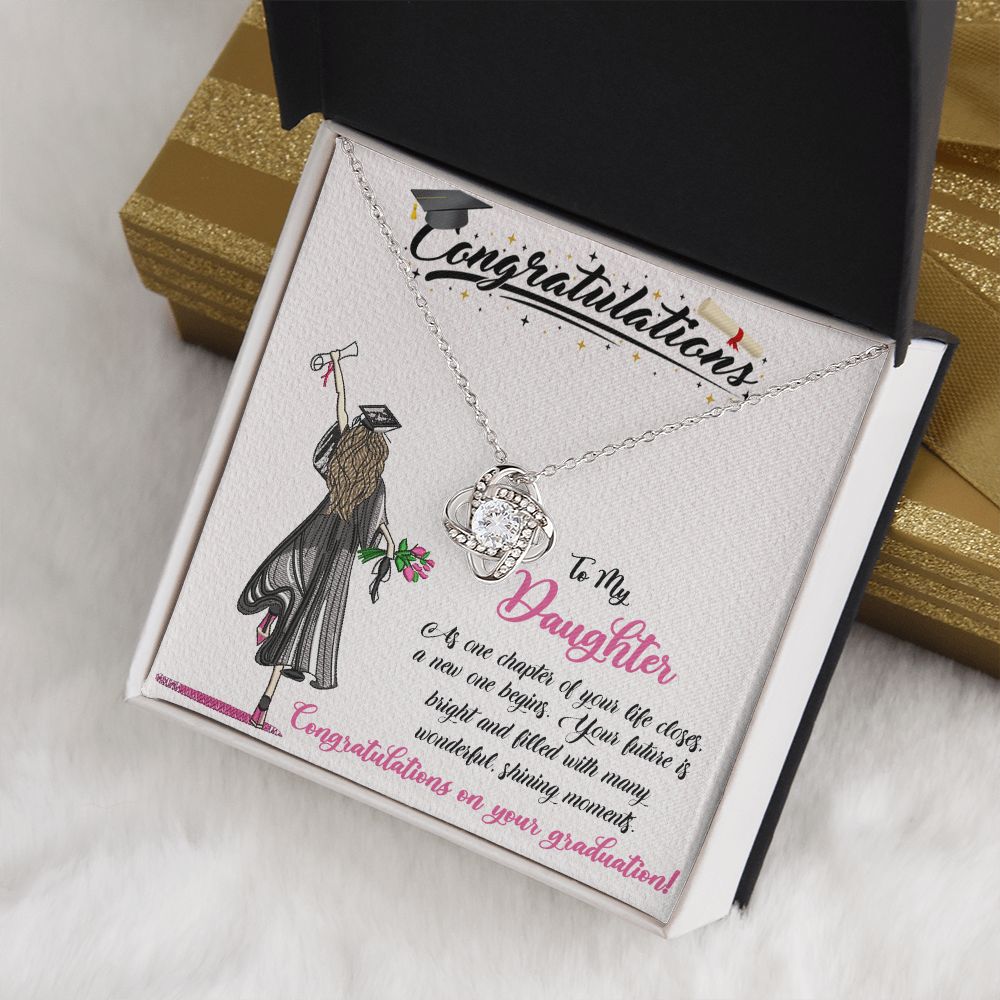CONGRATULATIONS TO MY DAUGHTER, LOVE KNOT NECKLACE FOR DAUGHTER ON HER GRADUATION, FROM MOM/DAD, GRADUATION GIFT FOR HER
