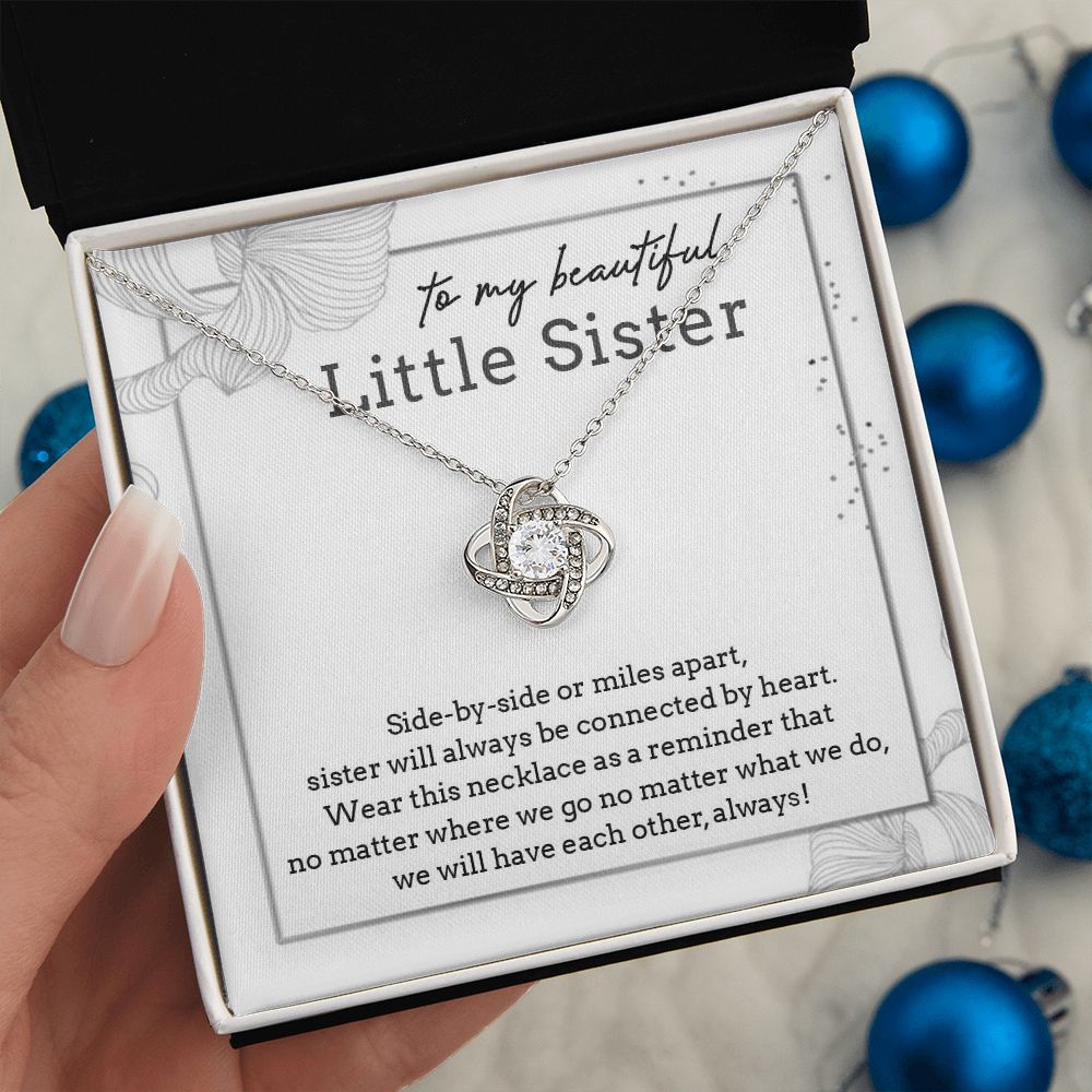 TO MY BEAUTIFUL LITTLE SISTER, LOVE KNOT NECKLACE FOR SISTER, FOREVER BEST FRIEND, BFF, BIRTHDAY/ FRIENDSHIP DAY GIFT FOR HER