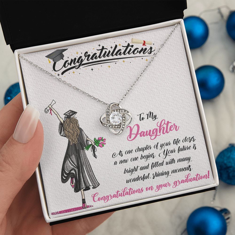 CONGRATULATIONS TO MY DAUGHTER, LOVE KNOT NECKLACE FOR DAUGHTER ON HER GRADUATION, FROM MOM/DAD, GRADUATION GIFT FOR HER