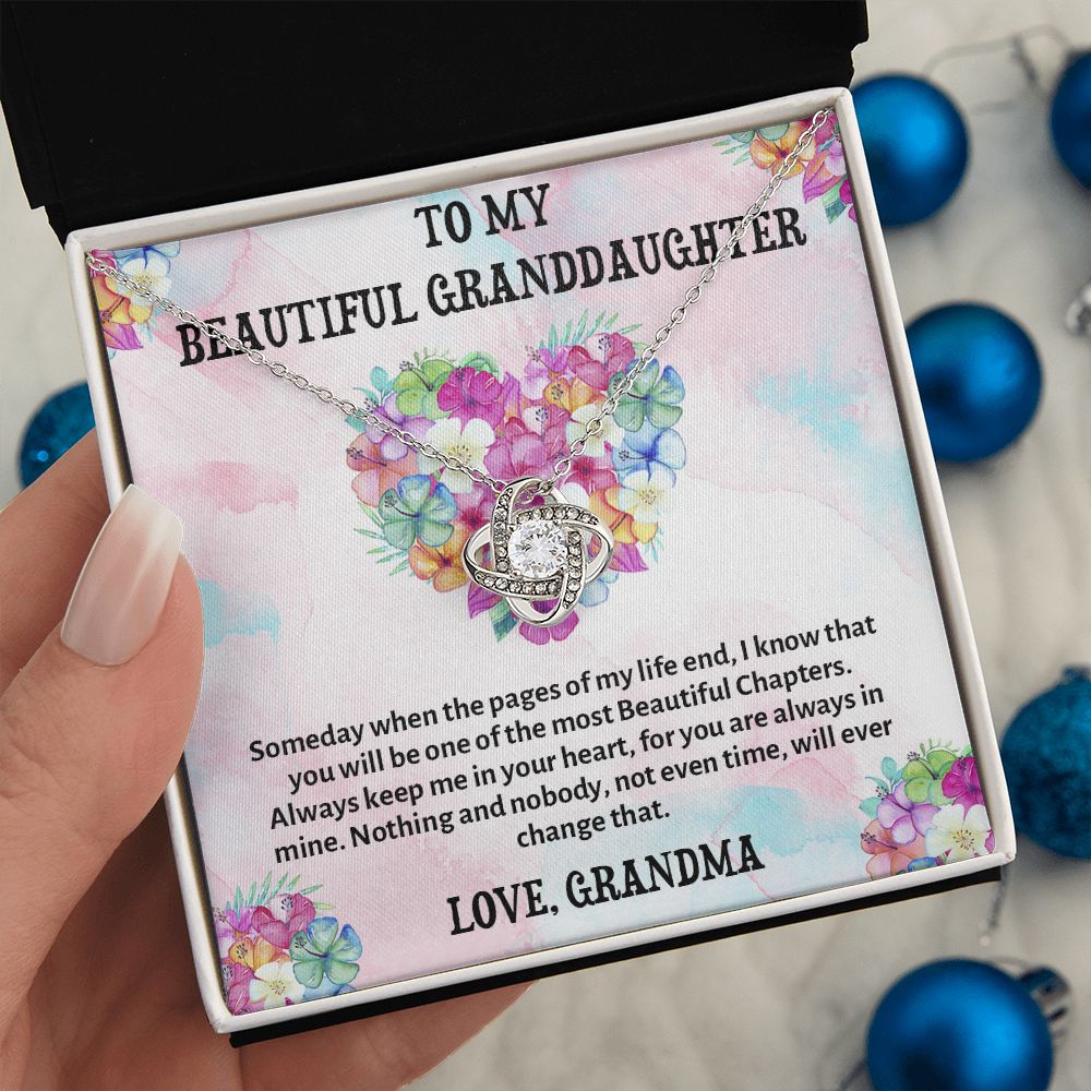 TO MY BEAUTIFUL GRANDDAUGHTER, LOVE KNOT NECKLACE WITH MESSAGE CARD FOR GRANDDAUGHTER, BIRTHDAY GIFT FOR HER, FROM GRANDMA