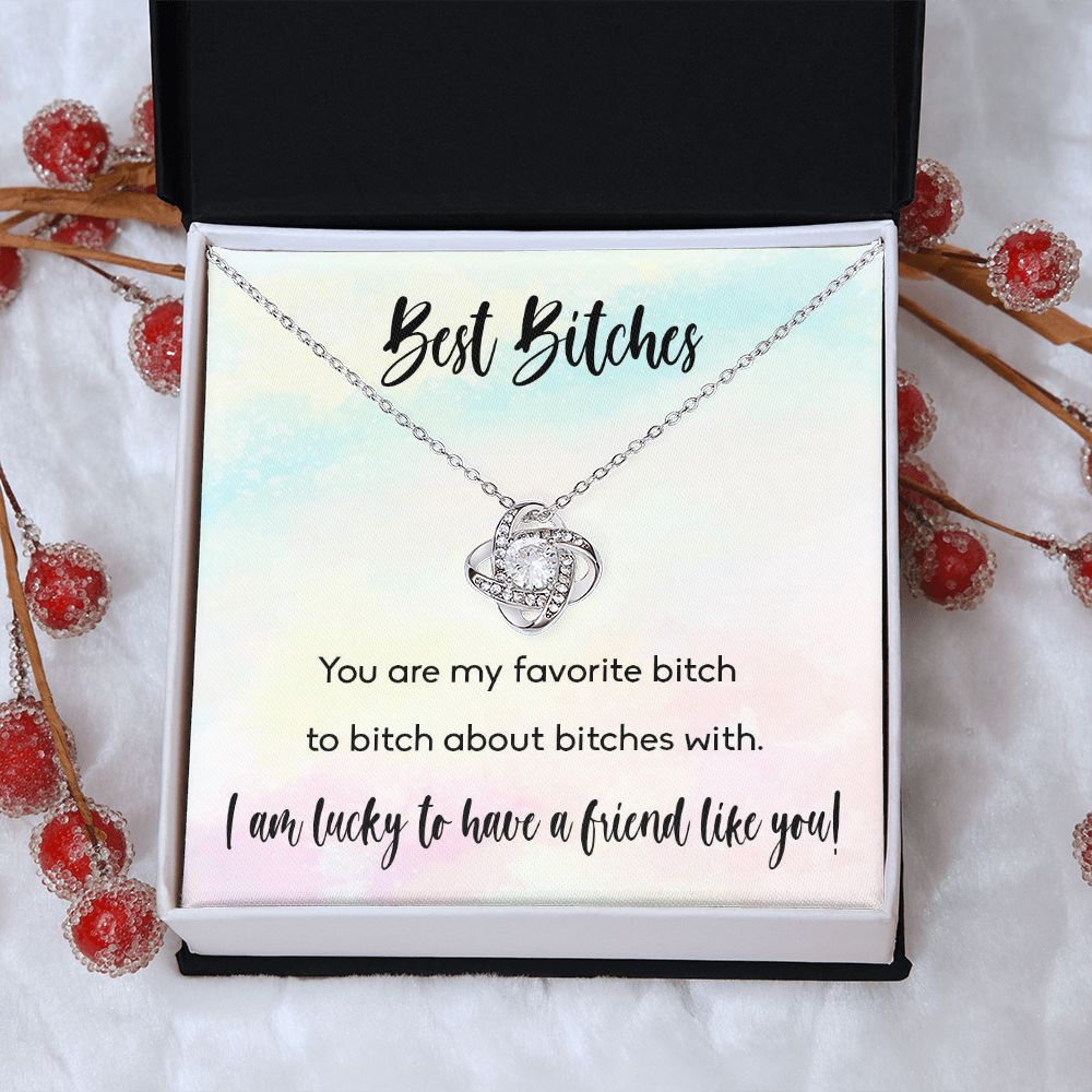 BEST BITCHES, LOVE KNOT NECKLACE FOR FRIENDS, FOREVER BEST FRIEND, BFF, BIRTHDAY/ FRIENDSHIP DAY GIFT FOR HER