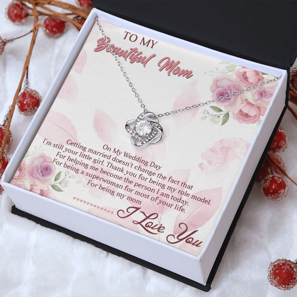 TO MY BEAUTIFUL MOM, LOVE KNOT NECKLACE FOR MOM, NECKLACE WITH MESSAGE CARD, BIRTHDAY, MOTHER'S DAY GIFT FOR HER