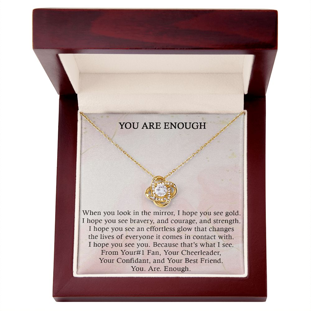YOU ARE ENOUGH, LOVE KNOT NECKLACE WITH MESSAGE CARD FOR FRIENDS AND FAMILY, BIRTHDAY/ FRIENDSHIP DAY GIFT FOR HER