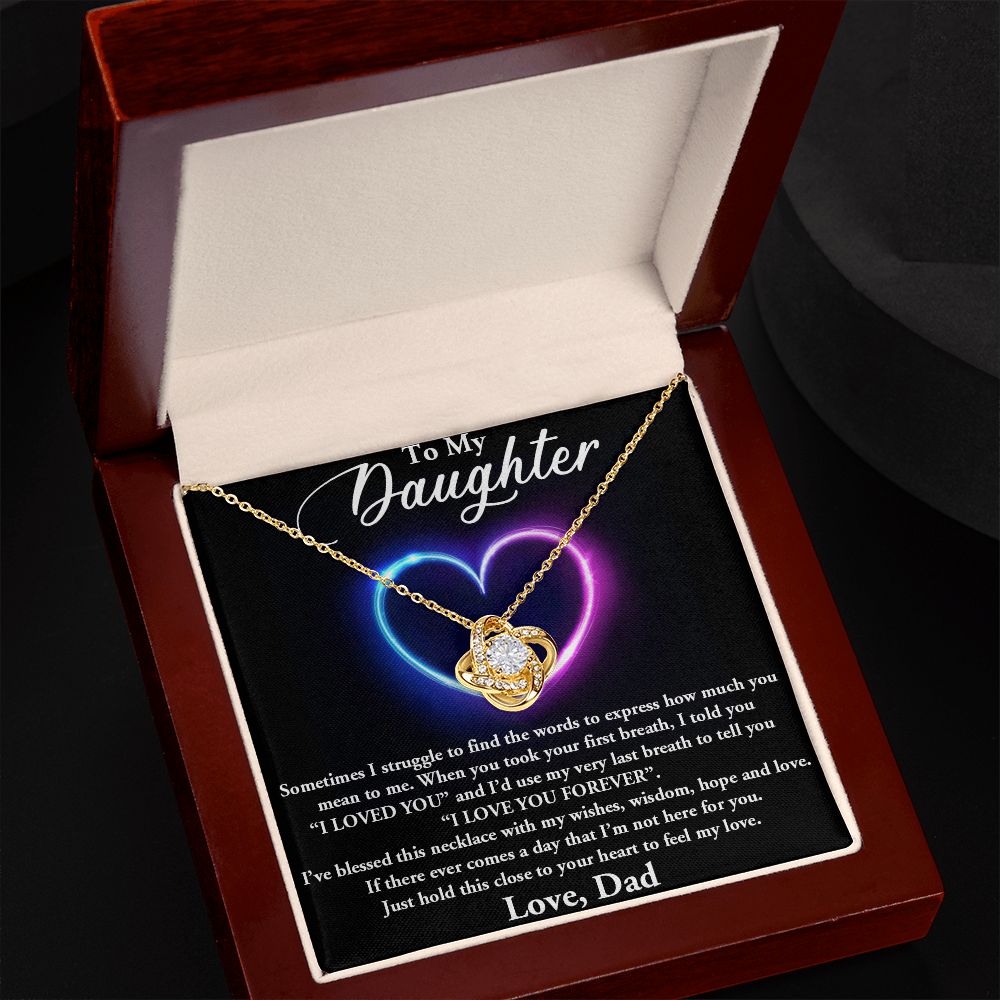 TO MY DAUGHTER, I LOVE YOU FOREVER, LOVE KNOT NECKLACE WITH MESSAGE CARD, BIRTHDAY AND DAUGHTERS DAY GIFT FOR HER