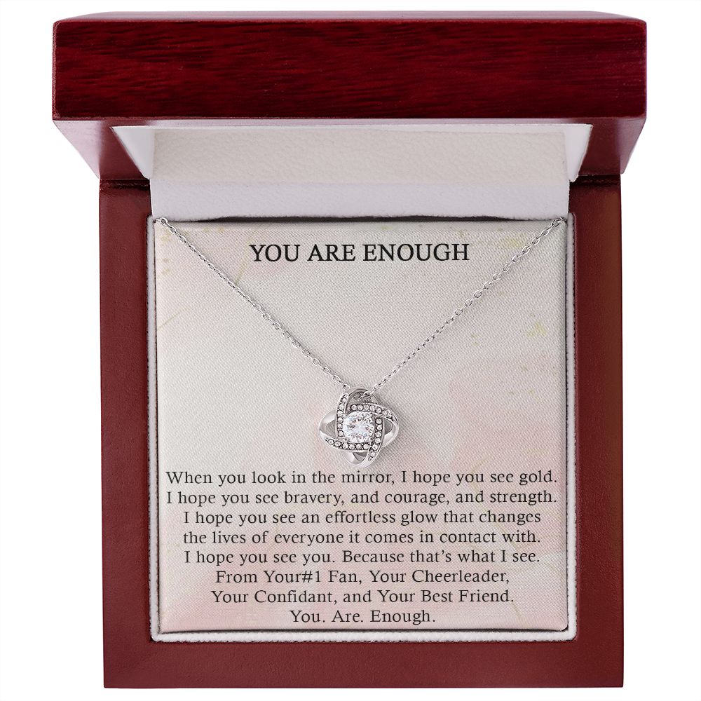 YOU ARE ENOUGH, LOVE KNOT NECKLACE WITH MESSAGE CARD FOR FRIENDS AND FAMILY, BIRTHDAY/ FRIENDSHIP DAY GIFT FOR HER