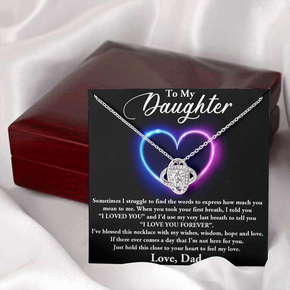 TO MY DAUGHTER, I LOVE YOU FOREVER, LOVE KNOT NECKLACE WITH MESSAGE CARD, BIRTHDAY AND DAUGHTERS DAY GIFT FOR HER