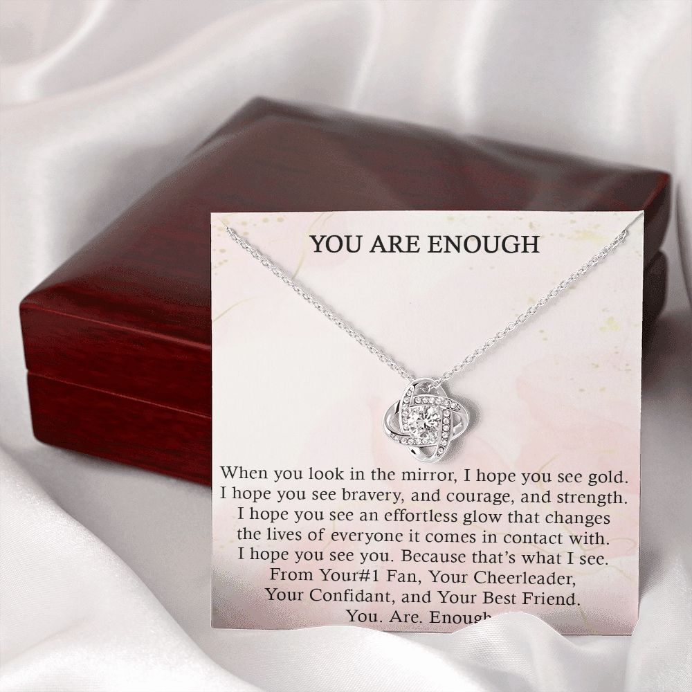 YOU ARE ENOUGH, LOVE KNOT NECKLACE WITH MESSAGE CARD FOR FRIENDS AND FAMILY, BIRTHDAY/ FRIENDSHIP DAY GIFT FOR HER
