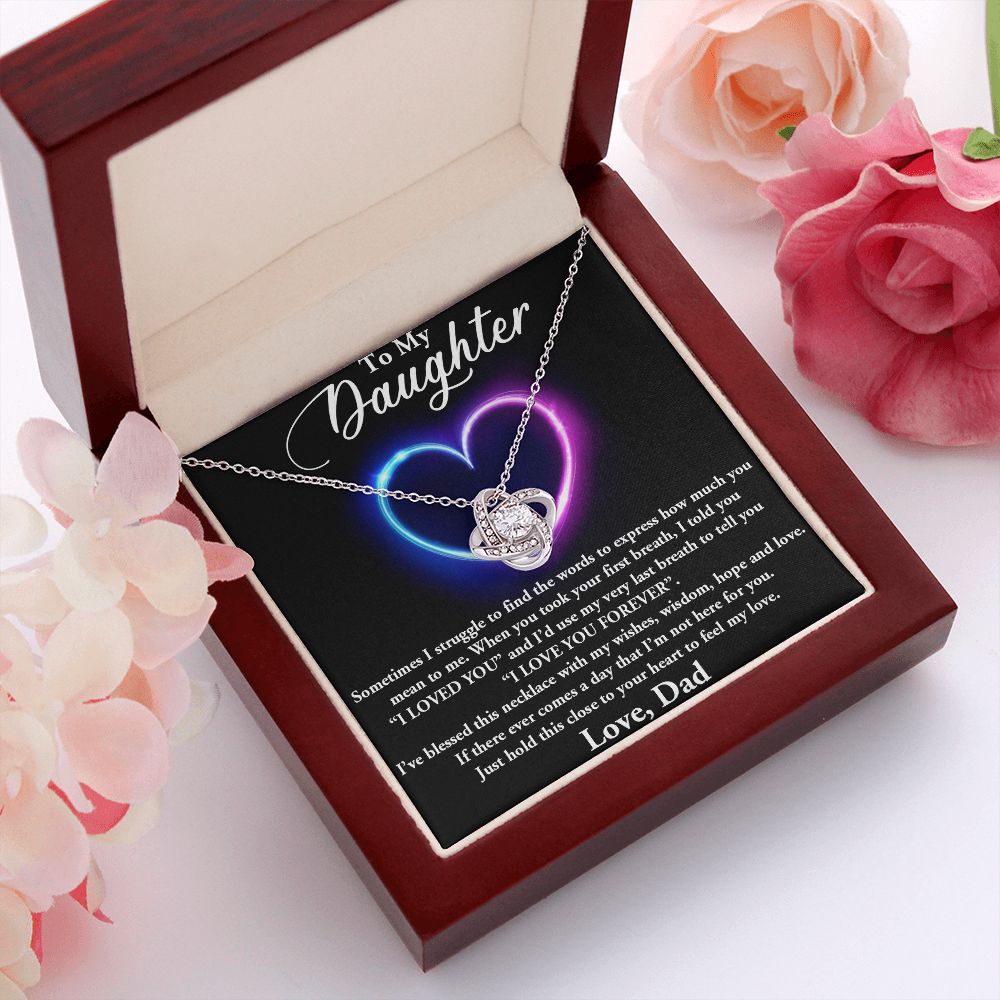 TO MY DAUGHTER, I LOVE YOU FOREVER, LOVE KNOT NECKLACE WITH MESSAGE CARD, BIRTHDAY AND DAUGHTERS DAY GIFT FOR HER