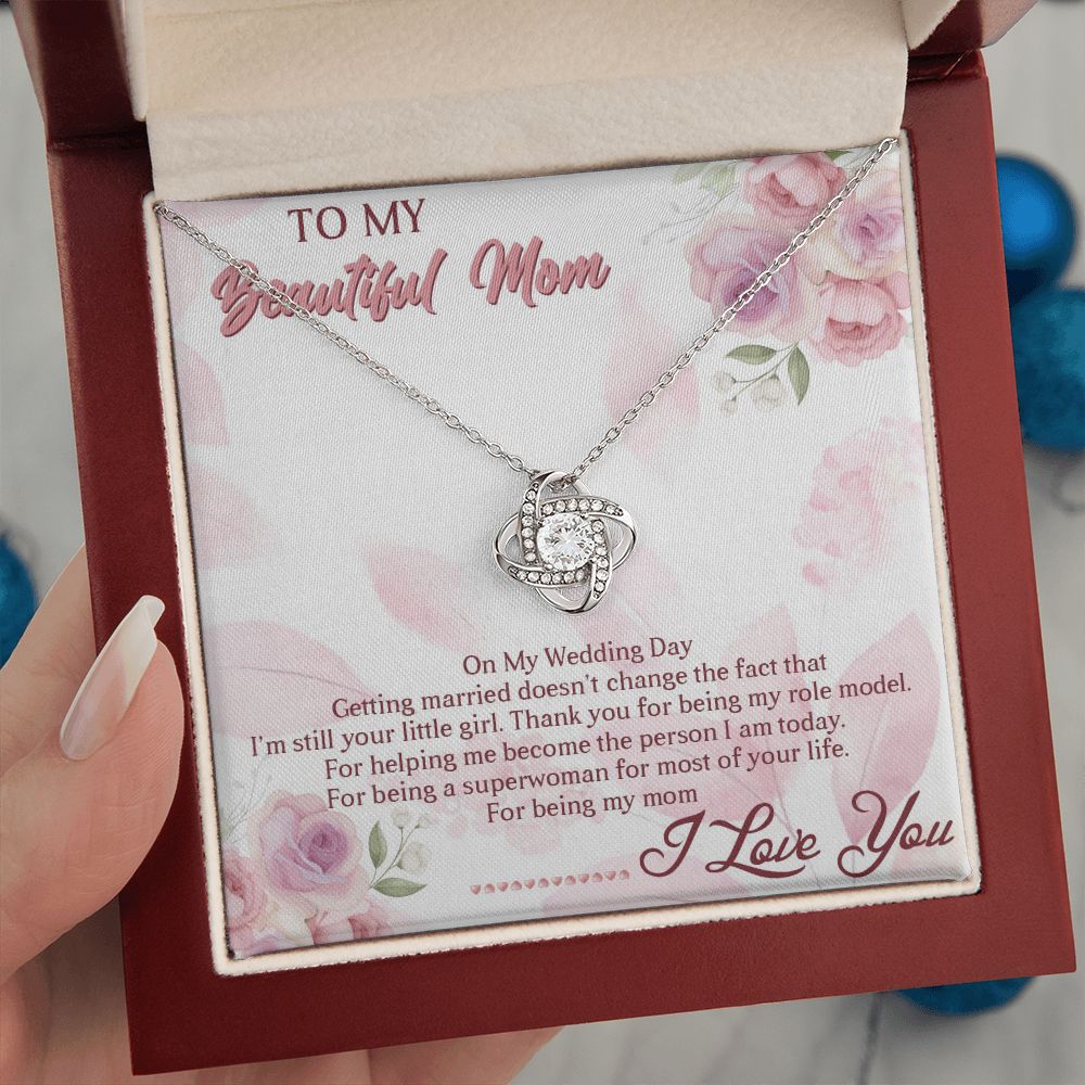 TO MY BEAUTIFUL MOM, LOVE KNOT NECKLACE FOR MOM, NECKLACE WITH MESSAGE CARD, BIRTHDAY, MOTHER'S DAY GIFT FOR HER