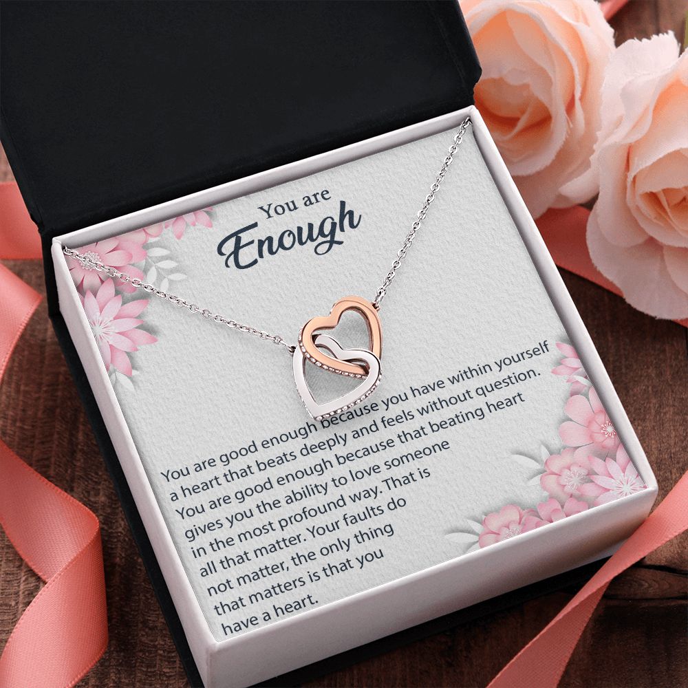 YOU ARE ENOUGH, INTERLOCKING HEART NECKLACE FOR HER, UNIQUE GIFT WITH MESSAGE CARD, GIFT FOR ALL OCCASION