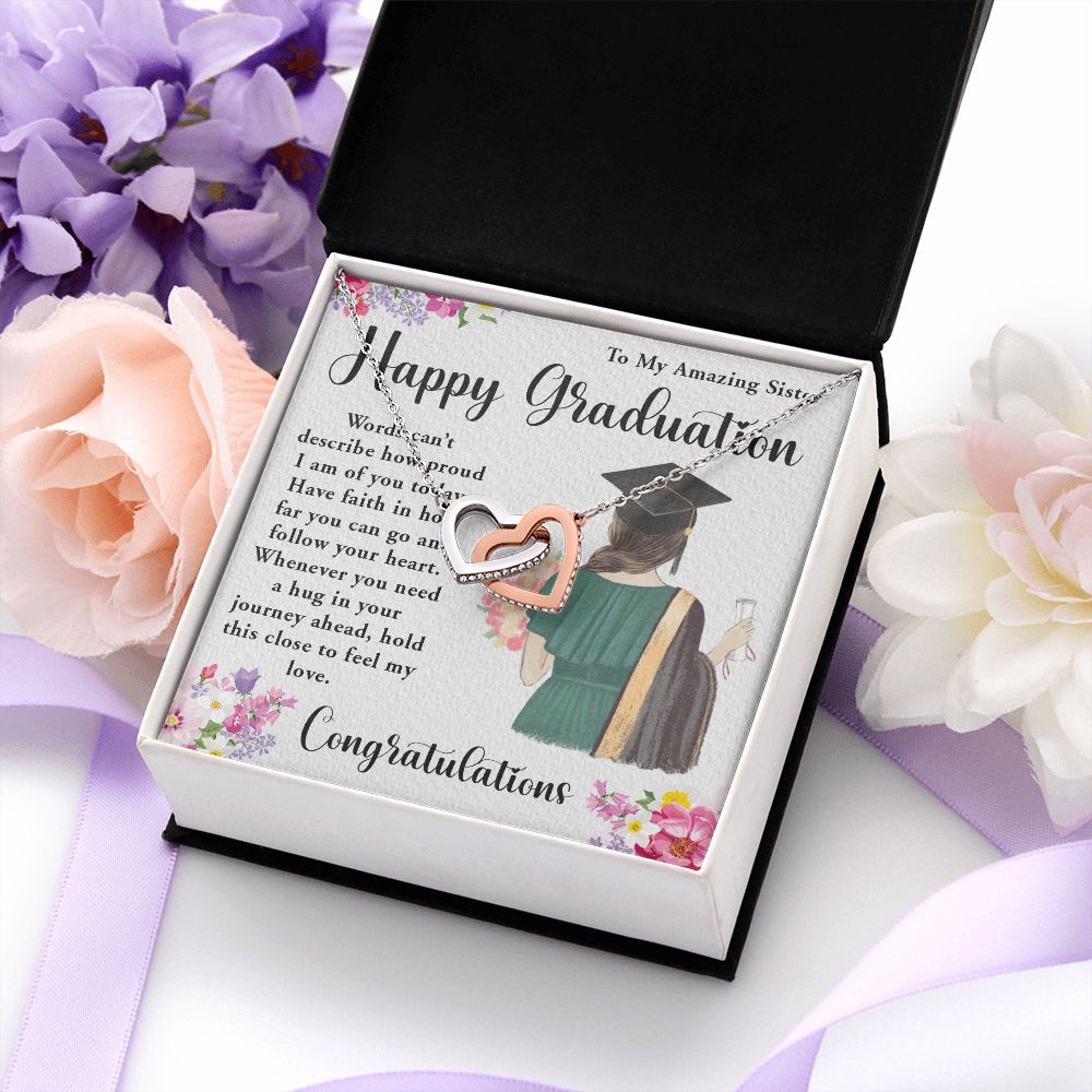 TO MY AMAZING SISTER, INTERLOCKING HEART NECKLACE FOR YOUR SISTER ON HER GRADUATION, CONGRATULATION GIFT FOR HER