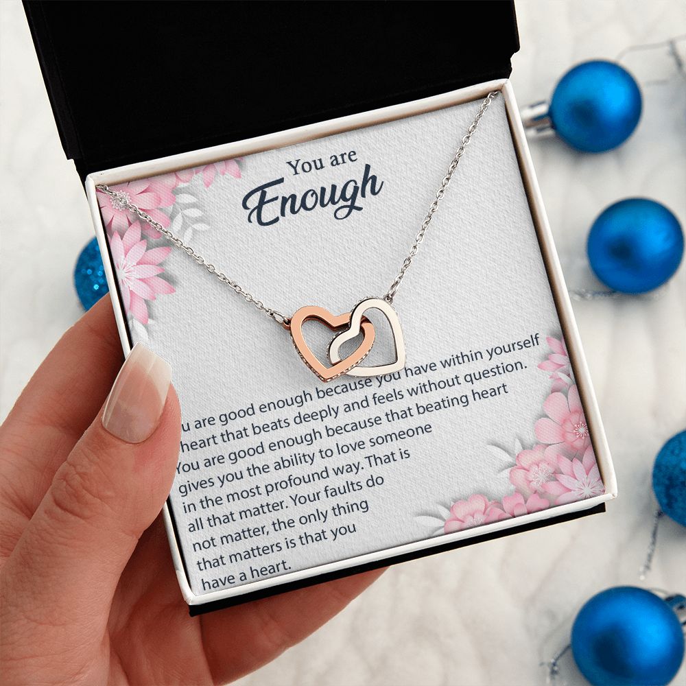 YOU ARE ENOUGH, INTERLOCKING HEART NECKLACE FOR HER, UNIQUE GIFT WITH MESSAGE CARD, GIFT FOR ALL OCCASION
