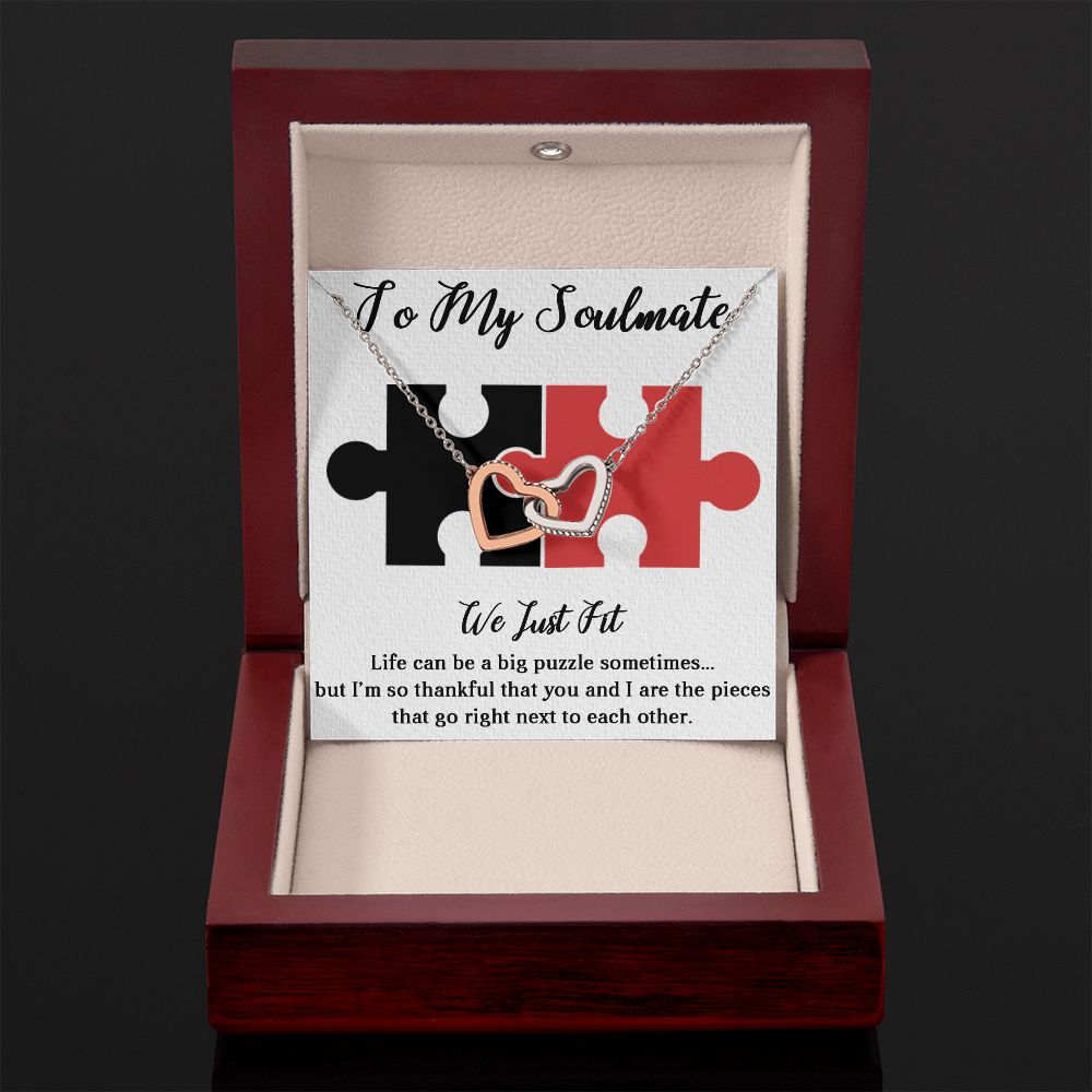 TO MY SOULMATE WE JUST FIT, INTERLOCKING HEART NECKLACE, FOR COUPLES, BIRTHDAY GIFT FOR HER, NECKLACE WITH MESSAGE CARD