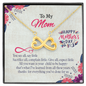 To My Mom, Infinity Hearts Necklace With You Want Is Your Child To Be Happy That's What I've Learned Message Card, Mother's Day Gift , Pendant For Her, Jewelry For Her