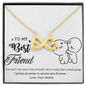 To My Best Friend, Infinity Hearts Necklace With I Pinky Promise To Annoy You Forever Message Card, Birthday, Gift For Her, Jewelry For Her, Necklace for Her, Pendant For Her