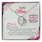 To My Mom, Forever Love Necklace With You Want Is Your Child To Be Happy That's What I've Learned Message Card, Mother's Day Gift , Pendant For Her, Jewelry For Her