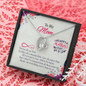 To My Mom, Forever Love Necklace With You Want Is Your Child To Be Happy That's What I've Learned Message Card, Mother's Day Gift , Pendant For Her, Jewelry For Her