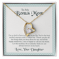 To My Bonus Mom, Forever Love Necklace With I'm So Glad To Have You Here In My Life Message Card, Jewelry For Her, Mother's Day Gift, Anniversary, Birthday, Gift For Her, Pendant For Her